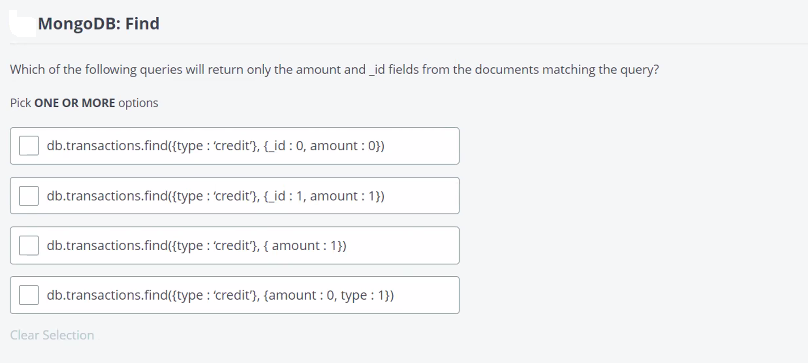 Solved MongoDB: Find Which of the following queries will | Chegg.com