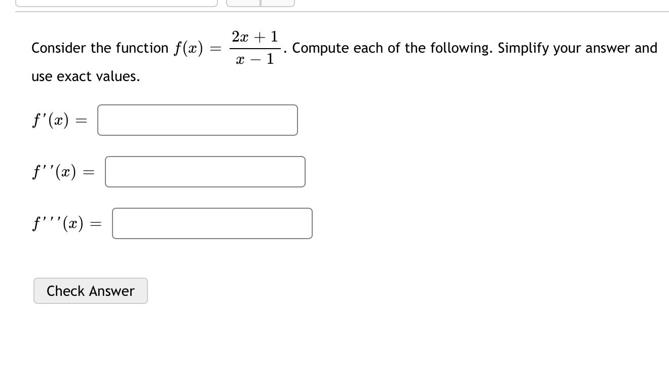Solved 2x + 1 Consider the function f(x) = Compute each of | Chegg.com