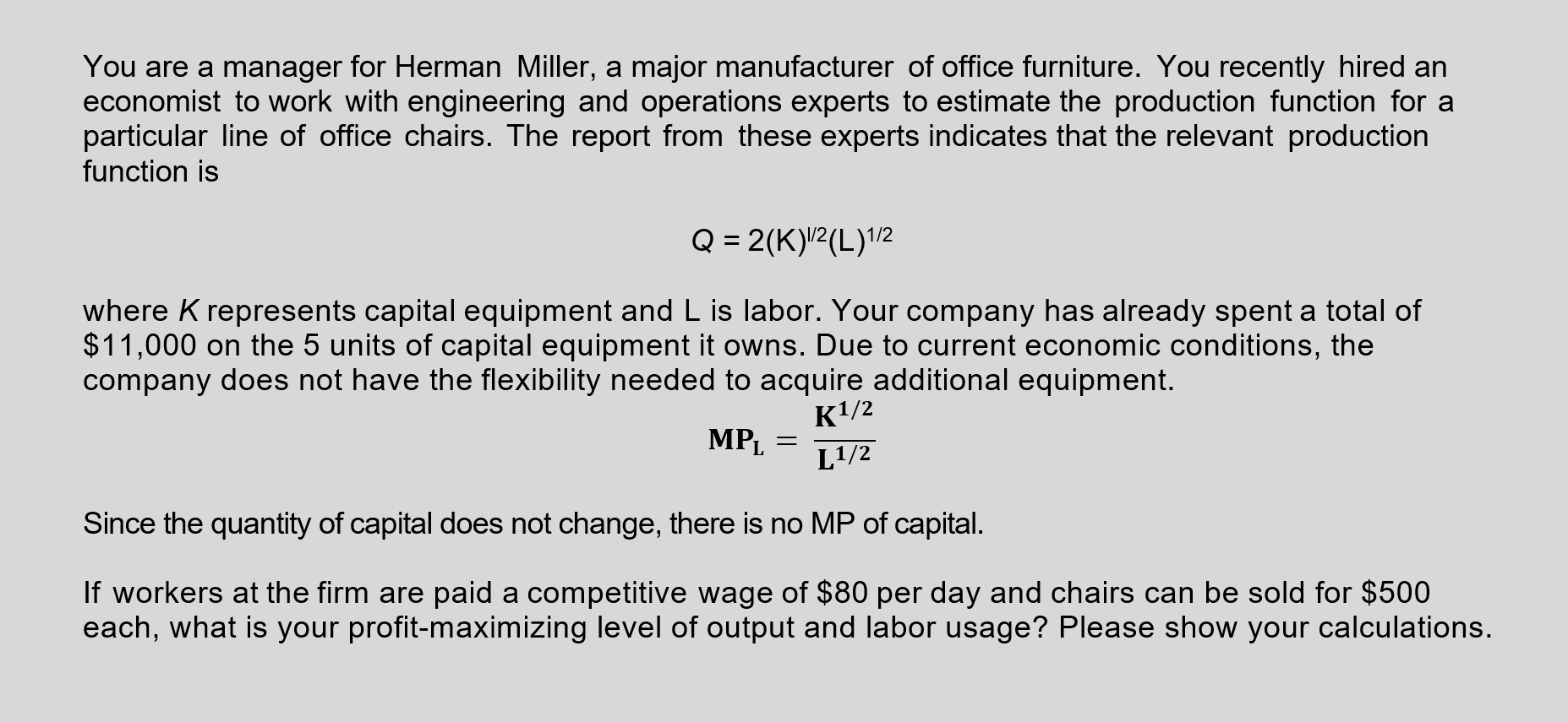 Solved You Are A Manager For Herman Miller A Major