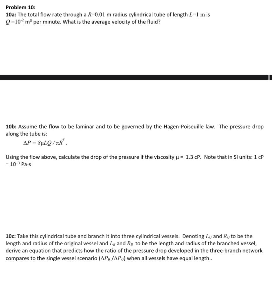 Solved Problem 10: 10a: The total flow rate through a R=0.01 | Chegg.com