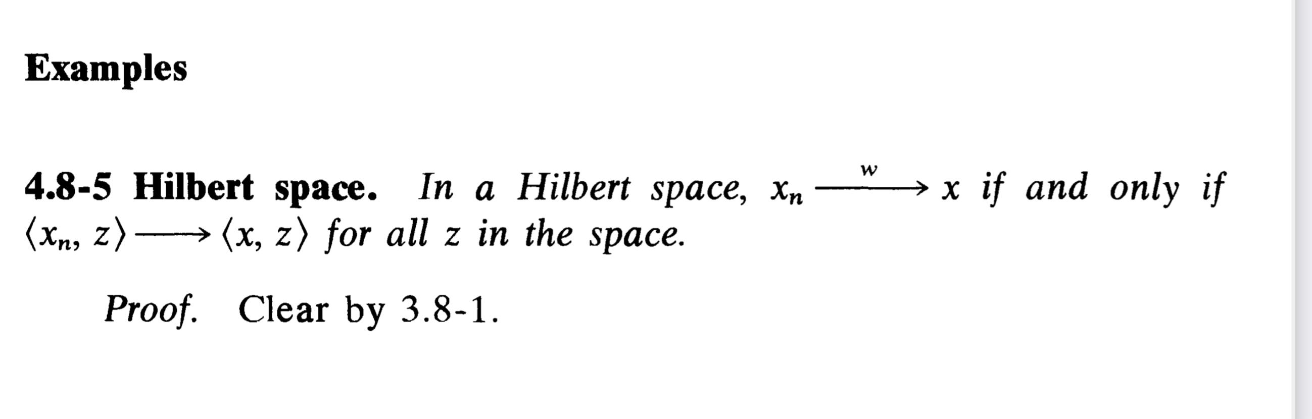 Solved Examples 4.8-5 Hilbert Space. In A Hilbert Space, Xn | Chegg.com