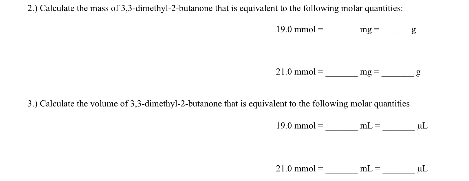 2.) Calculate the mass of 3,3-dimethyl-2-butanone | Chegg.com