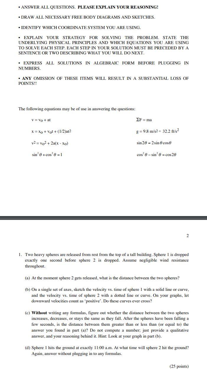 Solved - anSWER ALL QUESTIONS. PLEASE EXPLAIN YOUR | Chegg.com