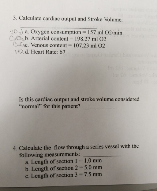 Solved 3. Calculate cardiac output and Stroke Volume V a. | Chegg.com