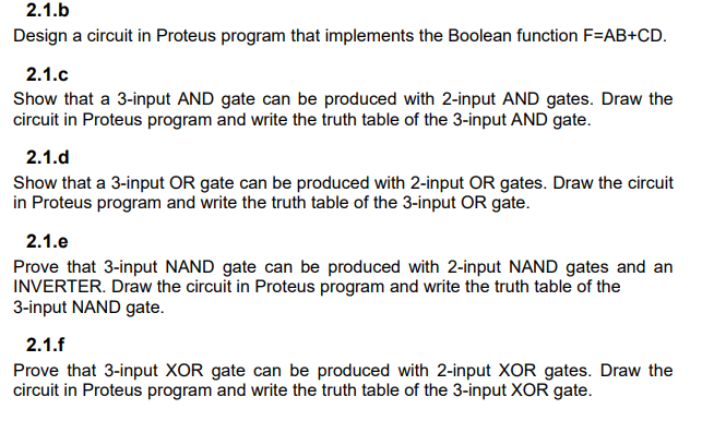 Solved 2.1.bDesign a circuit in Proteus program that | Chegg.com