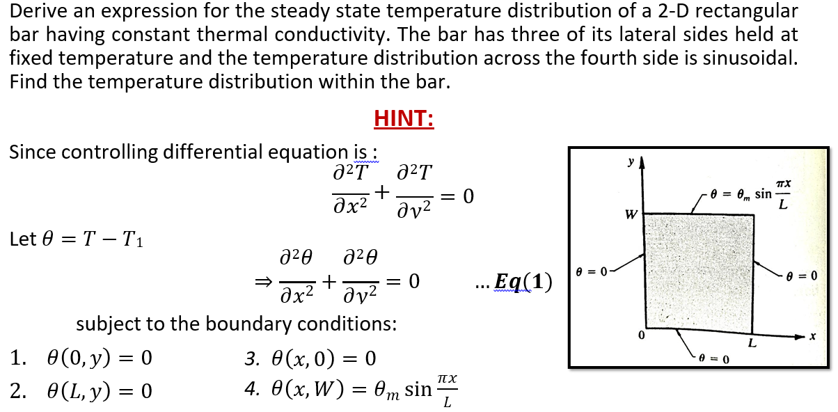 Solved Derive An Expression For The Steady State Temperature