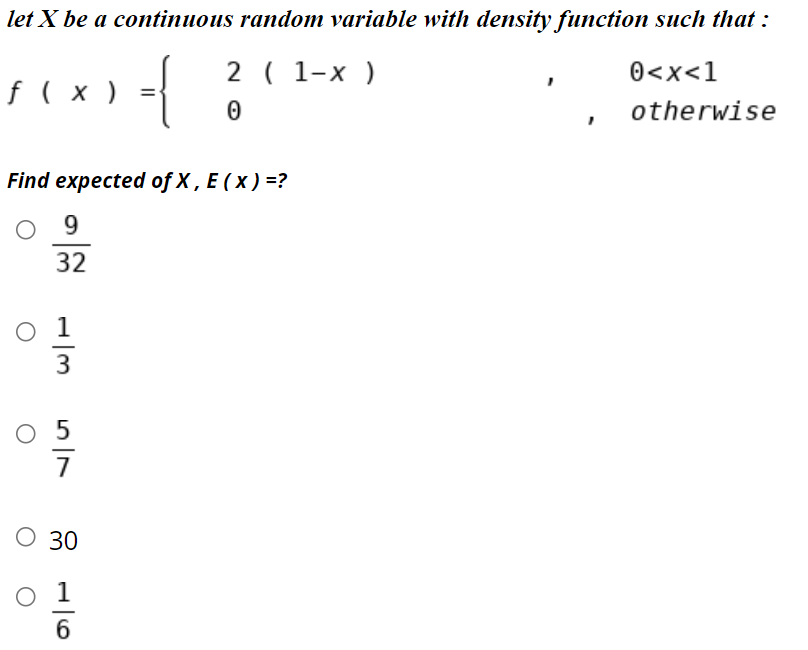 Solved let X be a continuous random variable with density | Chegg.com