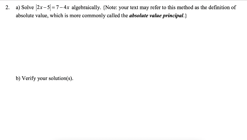 solved-2-a-solve-2x-5-7-4x-algebraically-note-your-chegg
