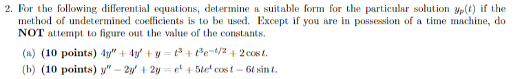 Solved 2. For the following differential equations, | Chegg.com