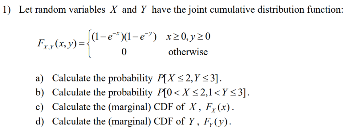 Solved 1 Let Random Variables X And Y Have The Joint Cum Chegg Com