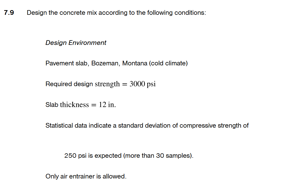 Solved Design the concrete mix according to the following