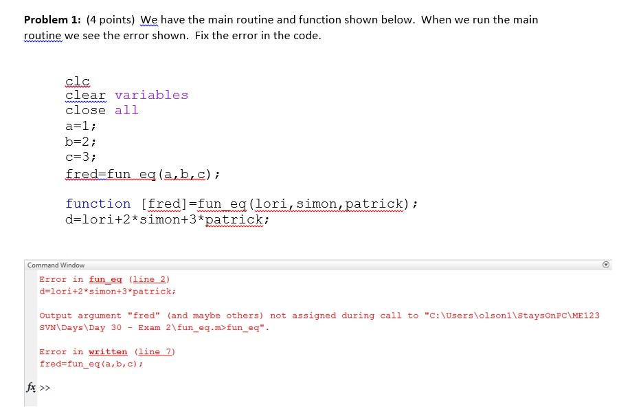 Solved Problem 1: (4 points) We have the main routine and | Chegg.com