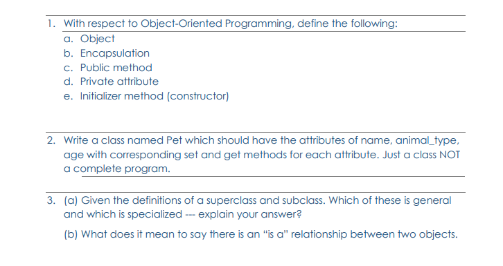 Solved 1. With respect to Object-Oriented Programming, | Chegg.com image.