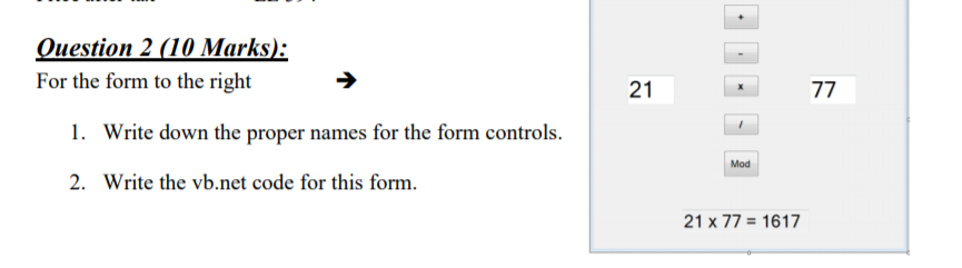 Solved Question 2 (10 Marks: For the form to the right 21 77 | Chegg.com