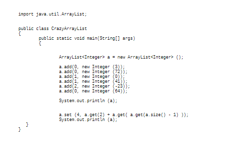 Working with ArrayLists 1. Let's consider the Java | Chegg.com