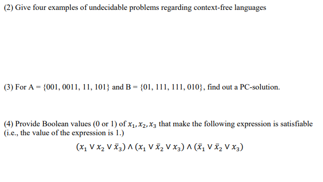 Solved (2) Give Four Examples Of Undecidable Problems | Chegg.com