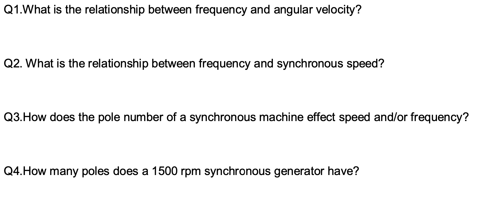 Solved Q1.What is the relationship between frequency and