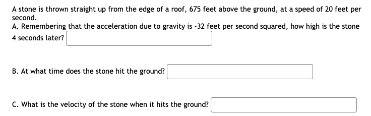 Solved A stone is thrown straight up from the edge of a | Chegg.com