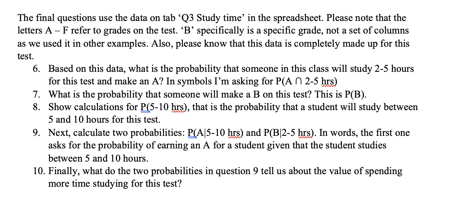 Solved The final questions use the data on tab ' Q3 Study | Chegg.com