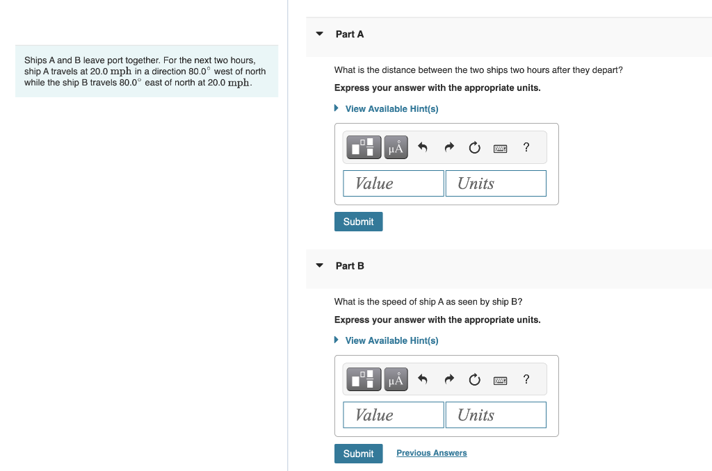 Solved Ships A And B Leave Port Together. For The Next Two | Chegg.com