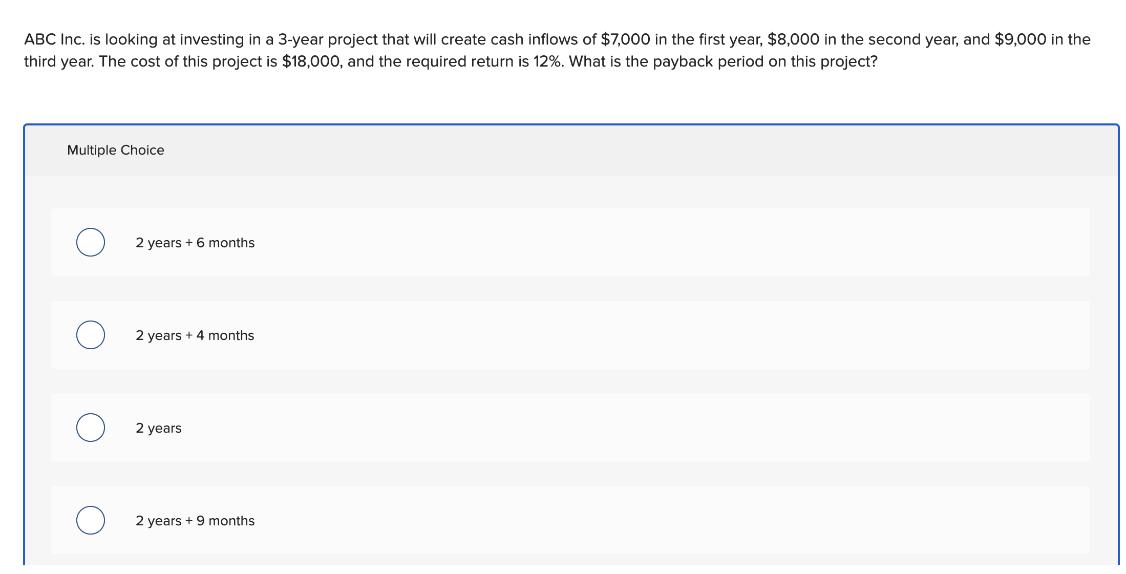 Solved ABC Inc. is looking at investing in a 3year project