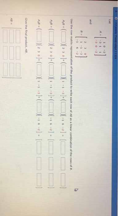 Solved Let 1 0-21 A3 11 and 2 3 0 B= 1-1-3 -16 -2 Use the | Chegg.com