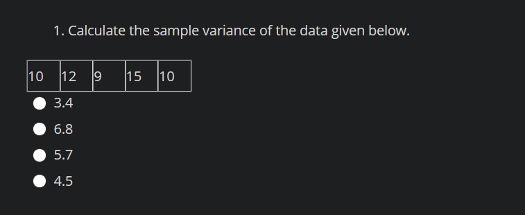 Solved 1. Calculate the sample variance of the data given | Chegg.com