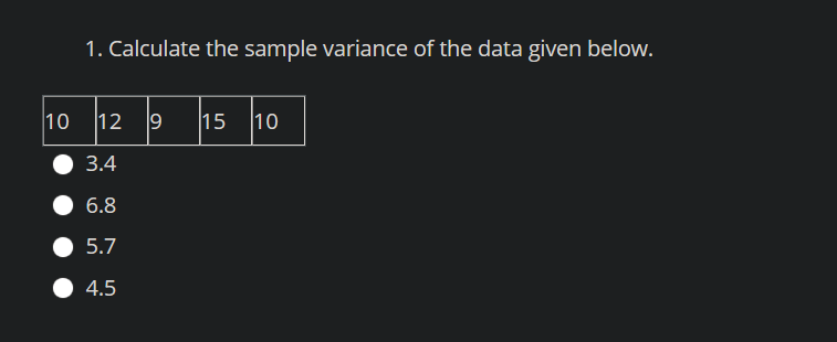 Solved 1. Calculate The Sample Variance Of The Data Given | Chegg.com