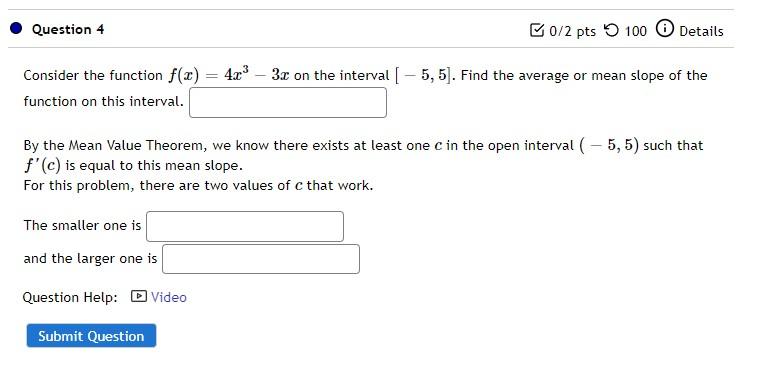 Solved Question 4 B0/2 pts 100 Details Consider the function | Chegg.com