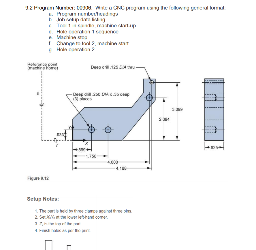 Solved 9.2 Program Number: 00906. Write a CNC program using | Chegg.com