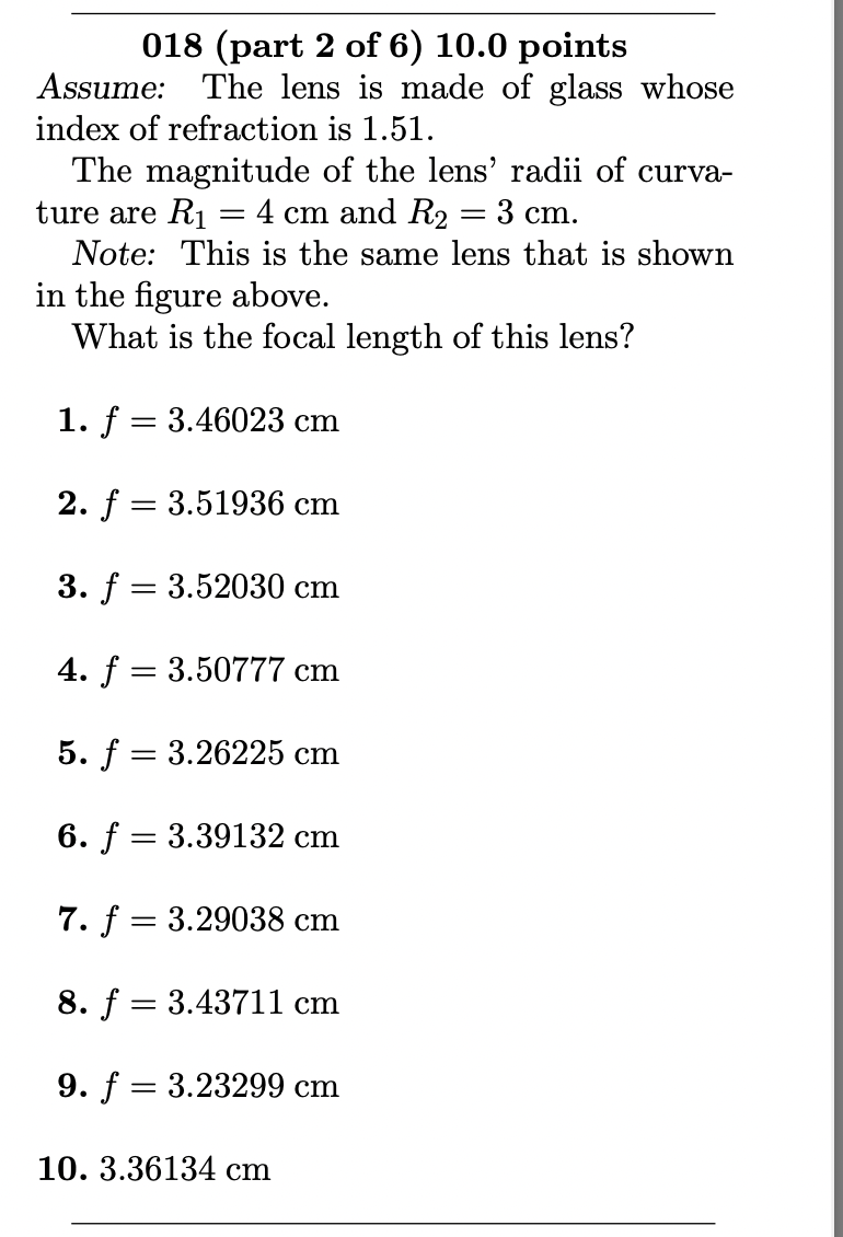 Solved 018 (part 2 of 6 ) 10.0 points Assume: The lens is | Chegg.com
