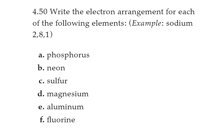 Solved 4.50 Write the electron arrangement for each of the | Chegg.com