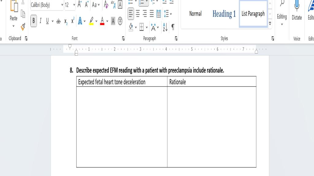 8. Describe expected EFM reading with a patient with preeclampsia include rationale.