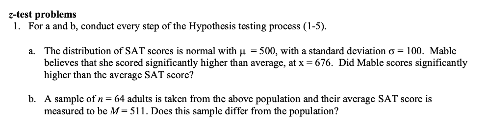 Solved z-test problems 1. For a and b, conduct every step of | Chegg.com