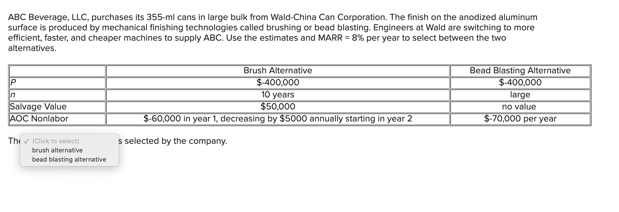 Solved ABC Beverage, LLC, purchases its 355ml cans in large