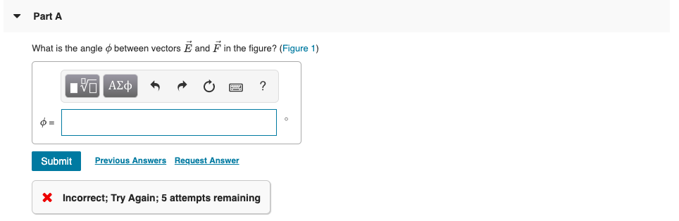 Solved Figure 1 of 1 Par Part A What is the angle between | Chegg.com