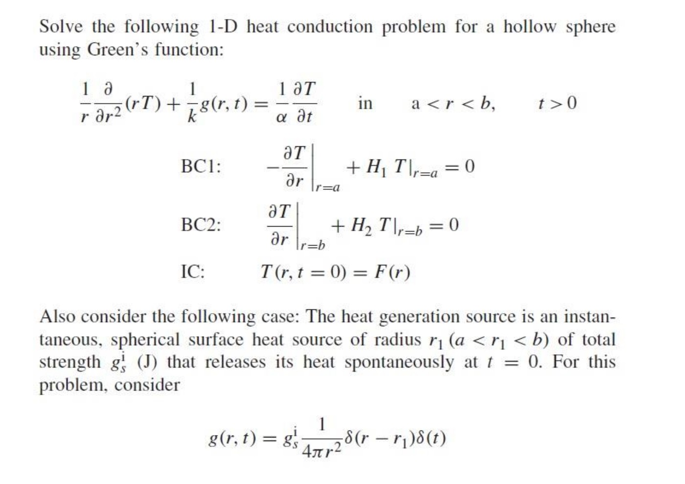 Solved Solve the following 1-D heat conduction problem for a | Chegg.com