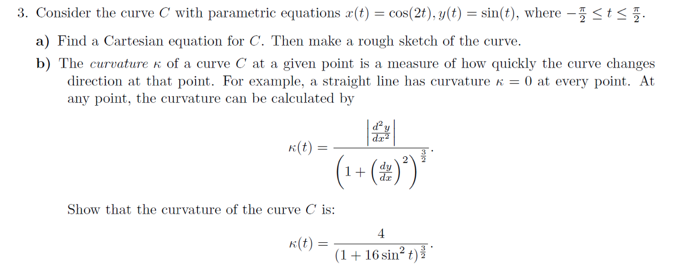 Solved 3. Consider the curve C with parametric equations | Chegg.com