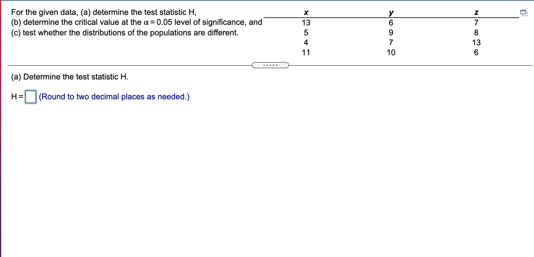 Solved For The Given Data, (a) Determine The Test Statistic | Chegg.com