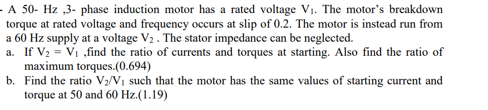Solved A 50−Hz,3− phase induction motor has a rated voltage | Chegg.com