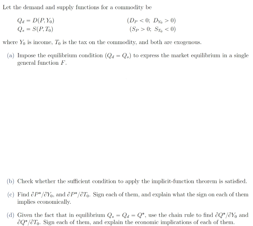 Let The Demand And Supply Functions For A Commodit Chegg Com