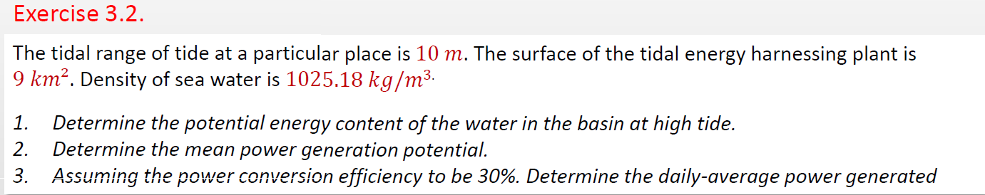 Solved Exercise 3.2. The tidal range of tide at a particular | Chegg.com