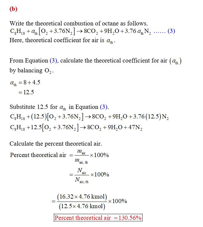 Octane (C8H18) Is Burned With Dry Air. The Volumetric Analysis Of The ...