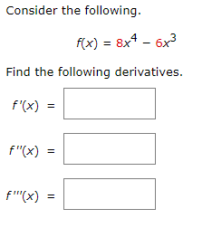 Solved Find The First And Second Derivatives Of The | Chegg.com