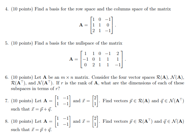 Solved 4. (10 points) Find a basis for the row space and the | Chegg.com