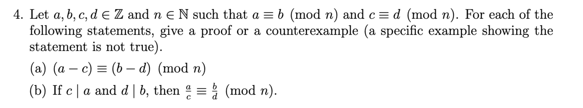 4. Let A,b,c,d∈Z And N∈N Such That A≡b(modn) And | Chegg.com