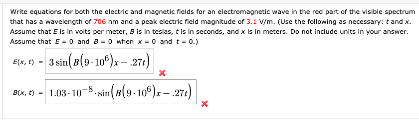 Solved Write Equations For Both The Electric And Magnetic | Chegg.com