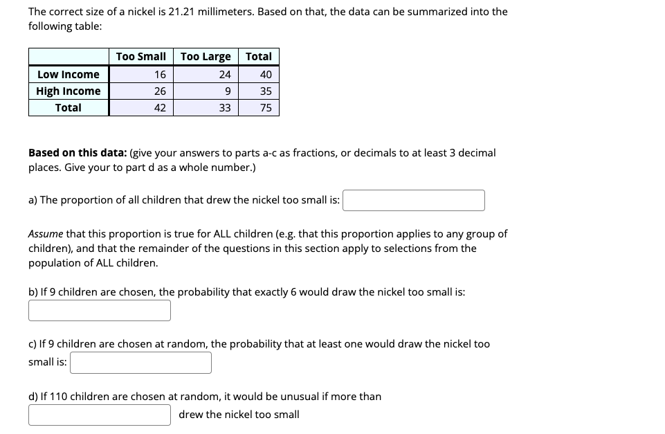 Solved The correct size of a nickel is 21.21 millimeters.