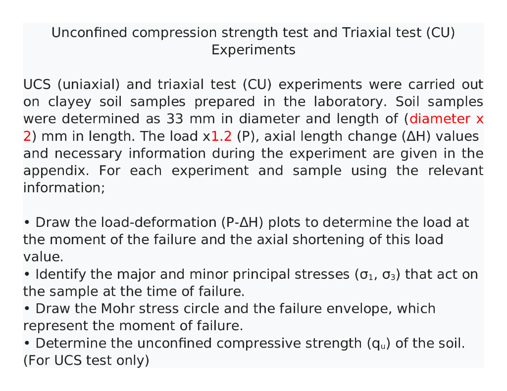 Solved Unconfined compression strength test and Triaxial | Chegg.com