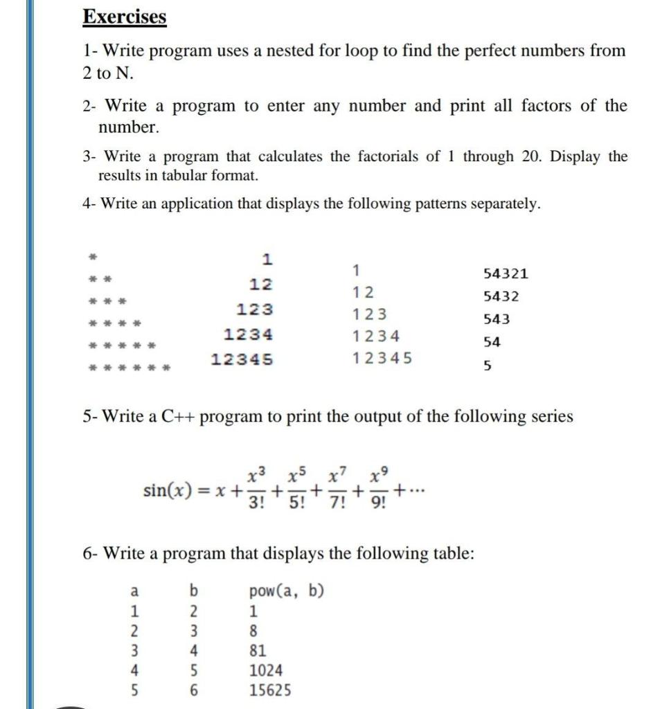 Solved Exercises 1- Write Program Uses A Nested For Loop To | Chegg.com